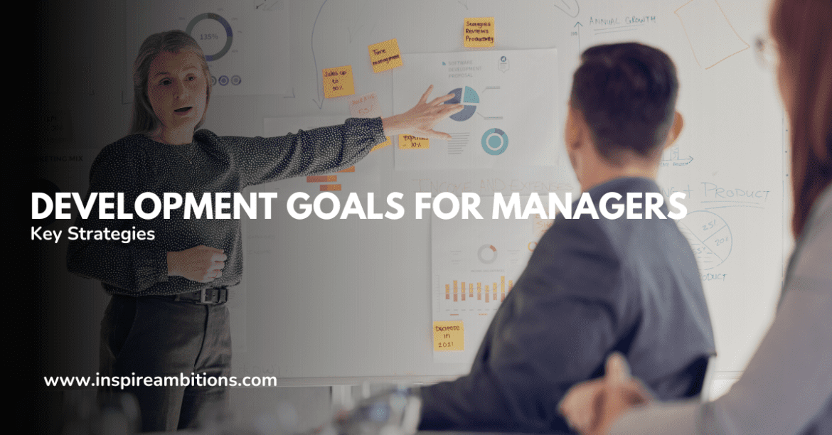 Development Goals for Managers