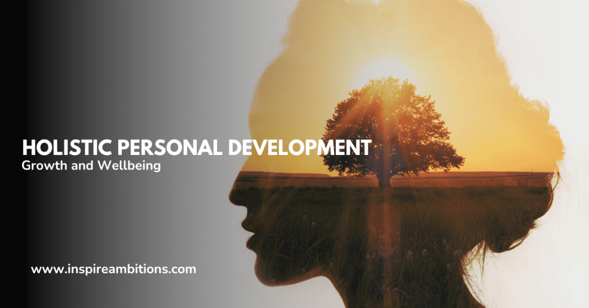 Holistic Personal Development