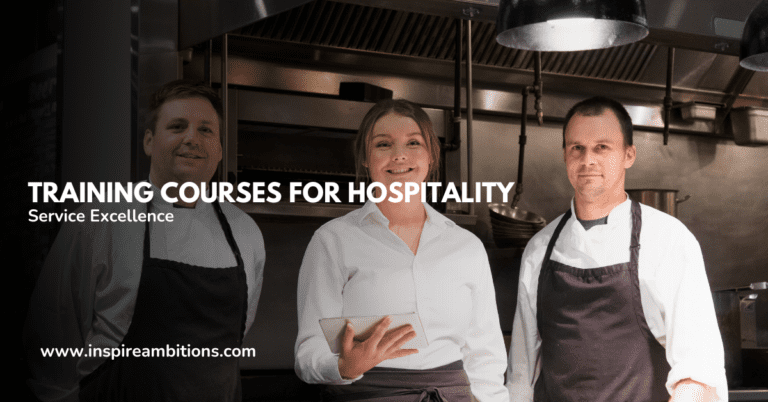 Training Courses for Hospitality – Enhancing Guest Experience and Service Excellence