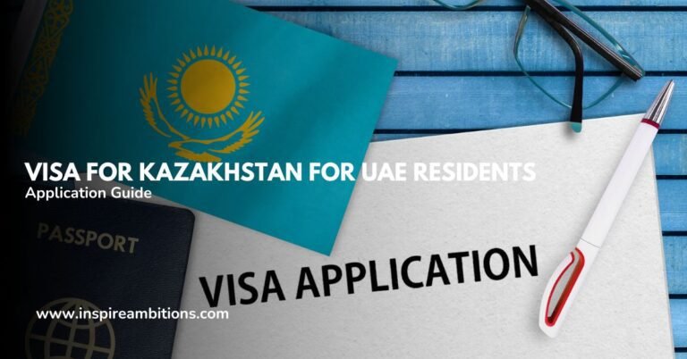 Виза в Казахстан для жителей ОАЭ – Основное руководство по подаче заявления