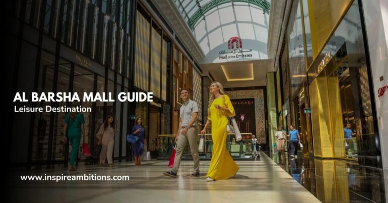 Путеводитель по торговому центру Al Barsha – идеальное место для шоппинга и отдыха