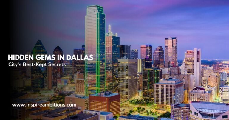 Trésors cachés de Dallas – À la découverte des secrets les mieux gardés de la ville