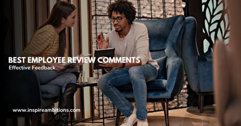 सर्वश्रेष्ठ कर्मचारी समीक्षा टिप्पणियाँ - प्रभावी प्रतिक्रिया तैयार करना
