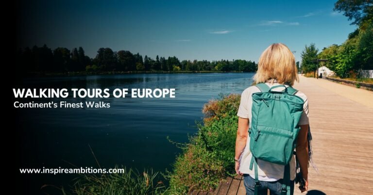 Visites à pied d'Europe – Un guide des plus belles promenades du continent