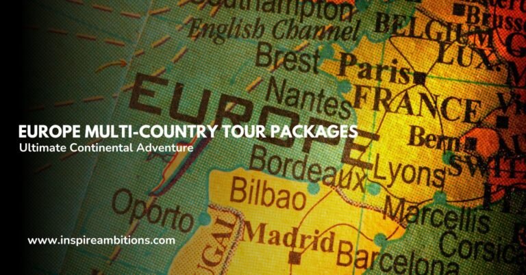 Paquetes turísticos por varios países de Europa: su guía para la máxima aventura continental