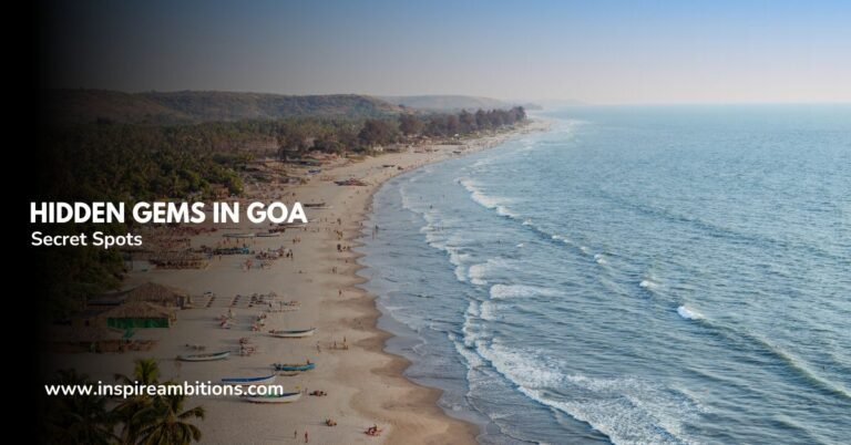Gemas ocultas en Goa: revelación de lugares secretos para el viajero exigente