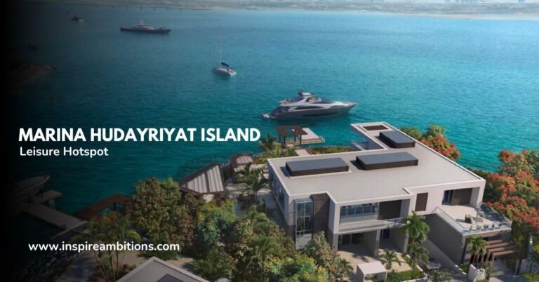 Marina Hudayriyat Island – A Guide to Abu Dhabi’s Leisure Hotspot