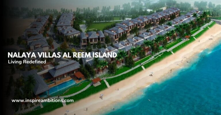 Nalaya Villas Al Reem Island – La vie de luxe redéfinie à Abu Dhabi