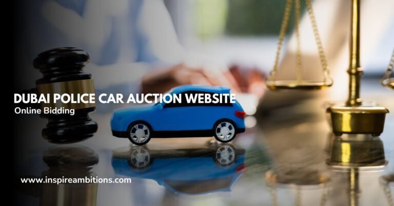 Dubai Police Car Auction Website – Your Guide to Online Bidding