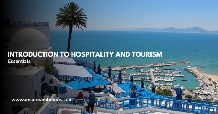 Introduction à l'hôtellerie et au tourisme – Découvrir les éléments essentiels de l'industrie