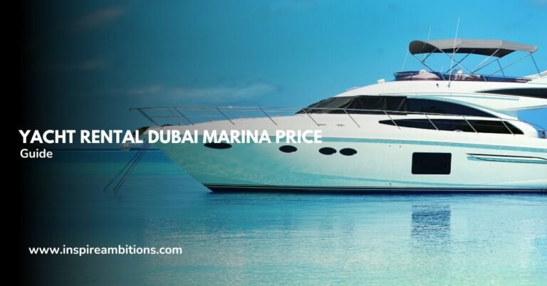 أسعار تأجير اليخوت في دبي مارينا - دليلك للاستمتاع بالإبحار بتكلفة معقولة