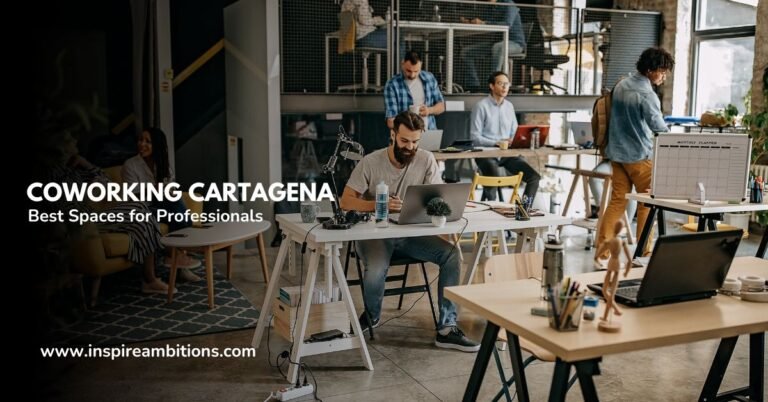 Coworking Cartagena – Unveiling the Best Spaces for Professionals