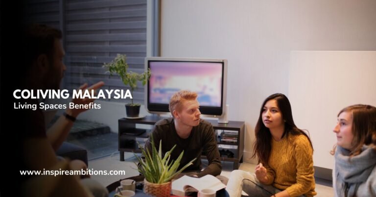 Coliving Malaysia – Exploring Shared Living Spaces Benefits