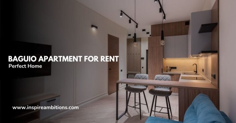 Baguio Apartment for Rent – Your Guide to Finding the Perfect Home