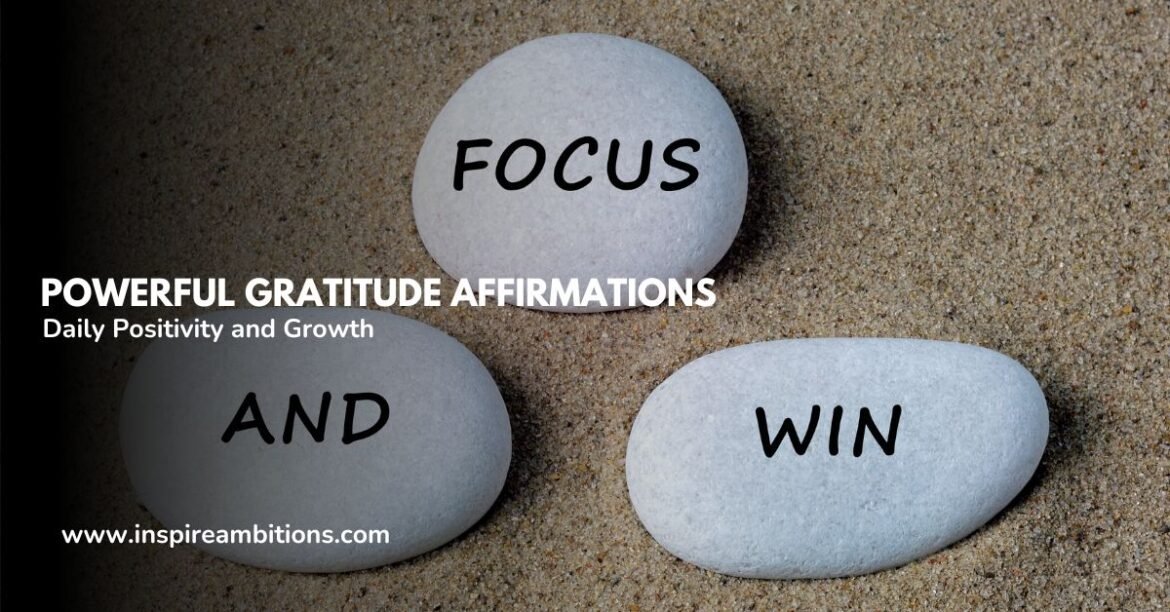 Powerful Gratitude Affirmations