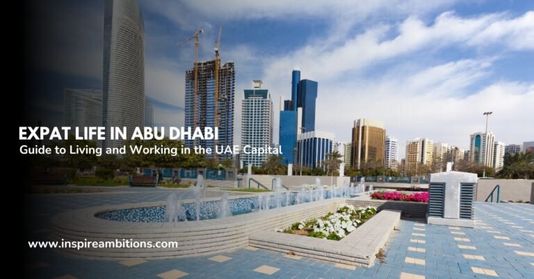 アブダビでの駐在員生活 – UAEの首都での生活と仕事に関する包括的なガイド