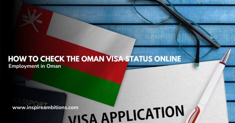 Como verificar online o status do visto de trabalho de Omã?