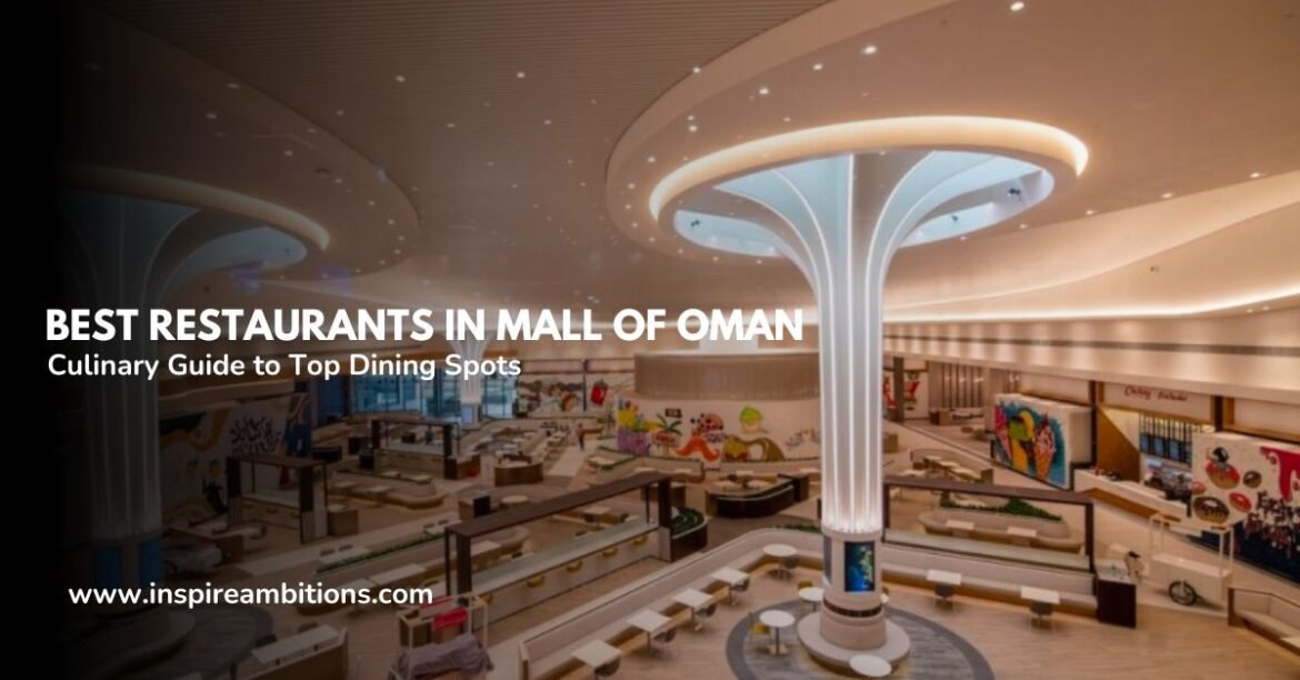 Restaurants in Mall of Oman