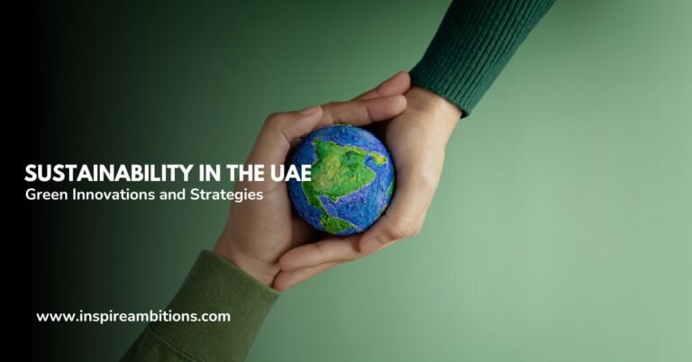 O Ano da Sustentabilidade de 2024 nos Emirados Árabes Unidos