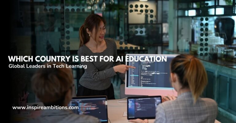 ما هي الدولة الأفضل لتعليم الذكاء الاصطناعي؟ - قادة عالميون في التعلم التكنولوجي