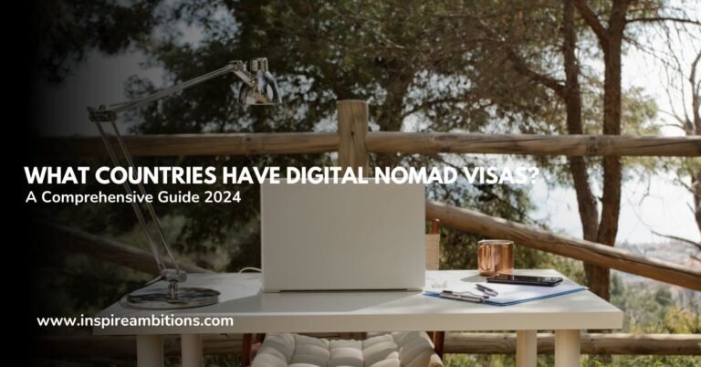 ¿Qué países tienen visas de nómada digital? – Una guía completa 2024