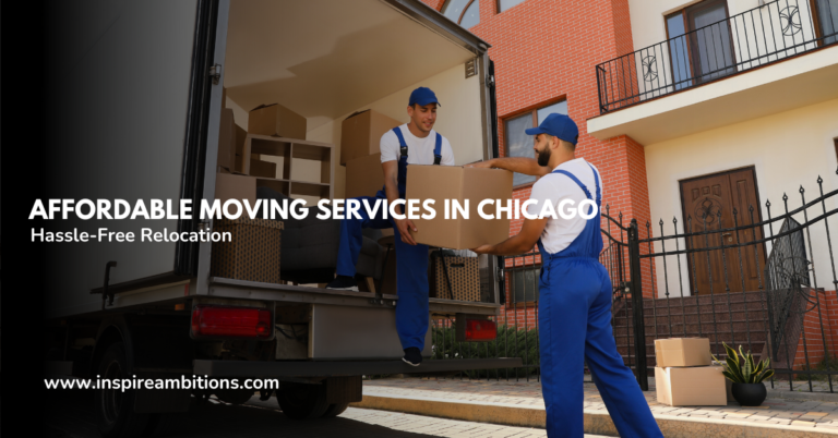 Servicios de mudanza asequibles en Chicago: su guía para una reubicación sin complicaciones