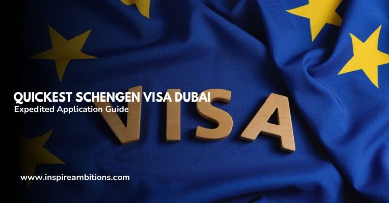 Quickest Schengen Visa Dubai – Expedited Application Guide