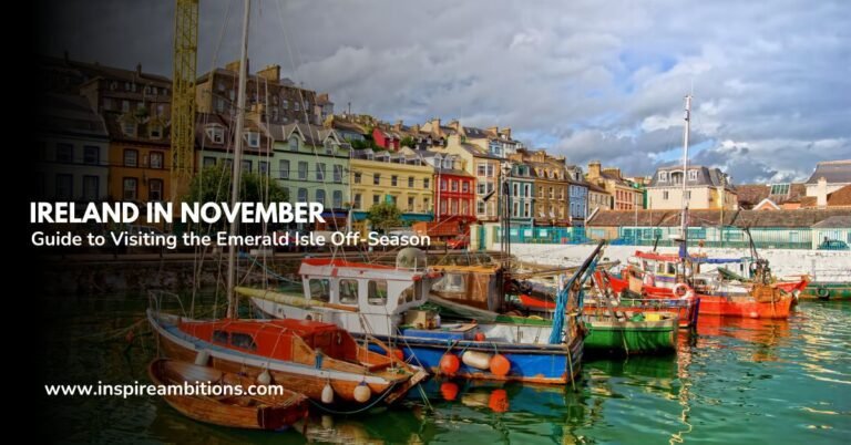 Ireland in November – A Guide to Visiting the Emerald Isle Off-Season