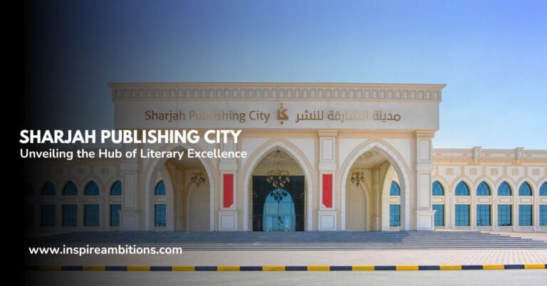 Sharjah Publishing City-  Unveiling the Hub of Literary Excellence