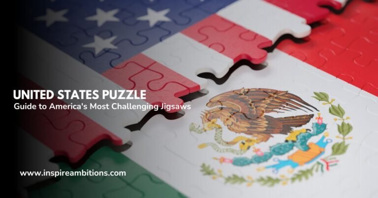 United States Puzzle – A Guide to America’s Most Challenging Jigsaws