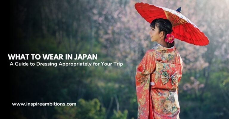 What to Wear in Japan – A Guide to Dressing Appropriately for Your Trip