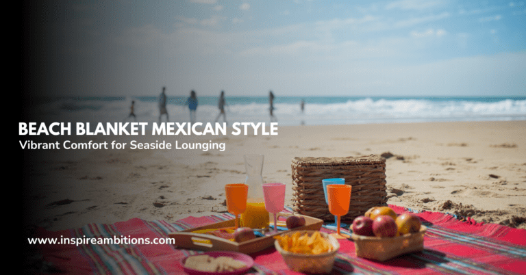 Beach Blanket Mexican Style – Vibrant Comfort for Seaside Lounging