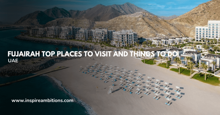 Fujairah: Top Places To Visit And Things To Do