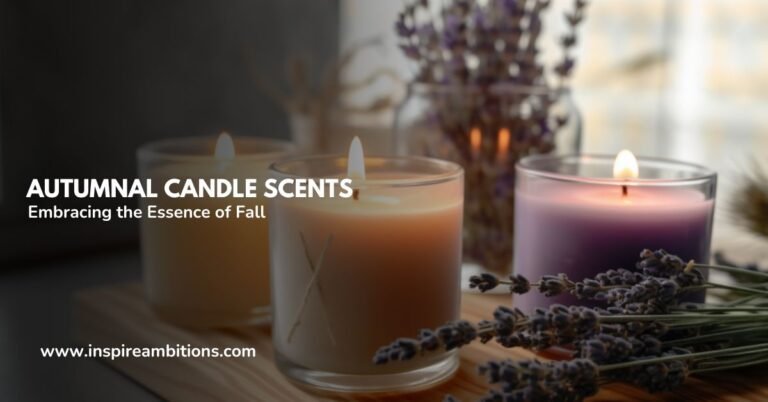 Autumnal Candle Scents – Embracing the Essence of Fall