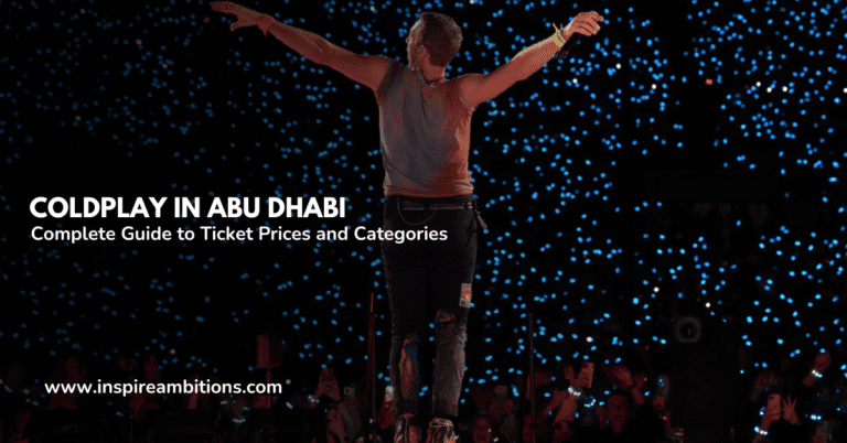 Coldplay in Abu Dhabi | Complete Guide to Ticket Prices and Categories