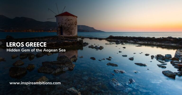 Leros Greece – Hidden Gem of the Aegean Sea