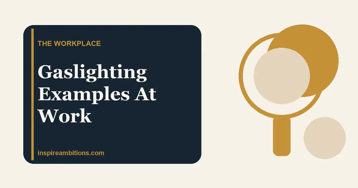 Gaslighting Examples At Work: How To Spot The Pattern