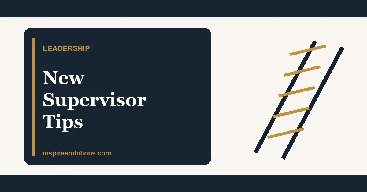 New Supervisor Tips: What To Do In Your First 30 Days