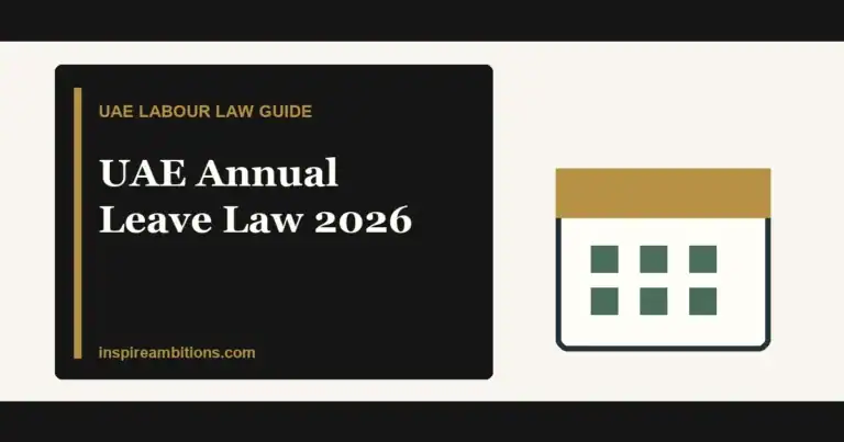 UAE annual leave law 2026 days carry over and pay rules