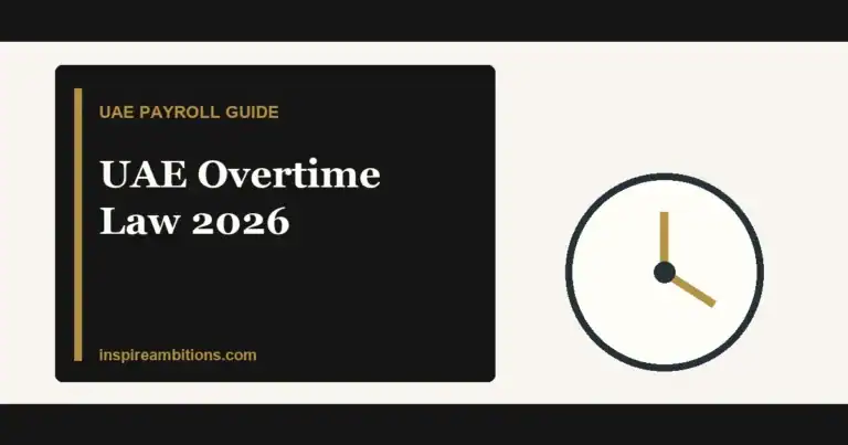 UAE overtime law 2026 rates limits and off day pay