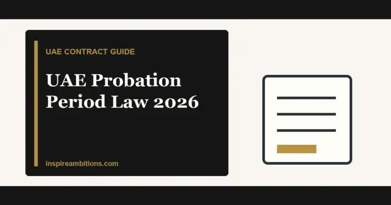 UAE probation period law 2026 notice leaving and rights