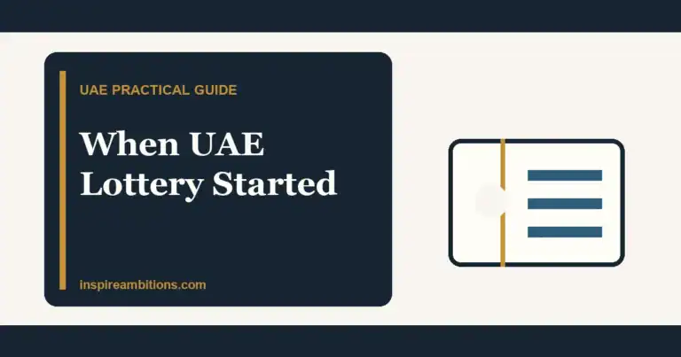 when did UAE Lottery start official date and licence guide