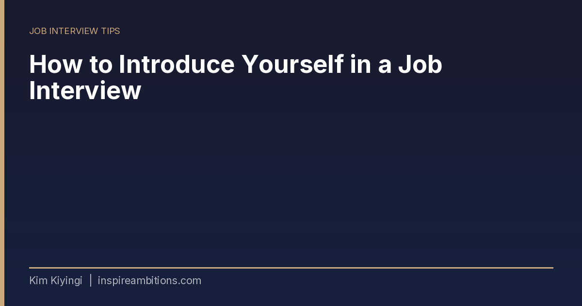 How to Introduce Yourself in a Job Interview