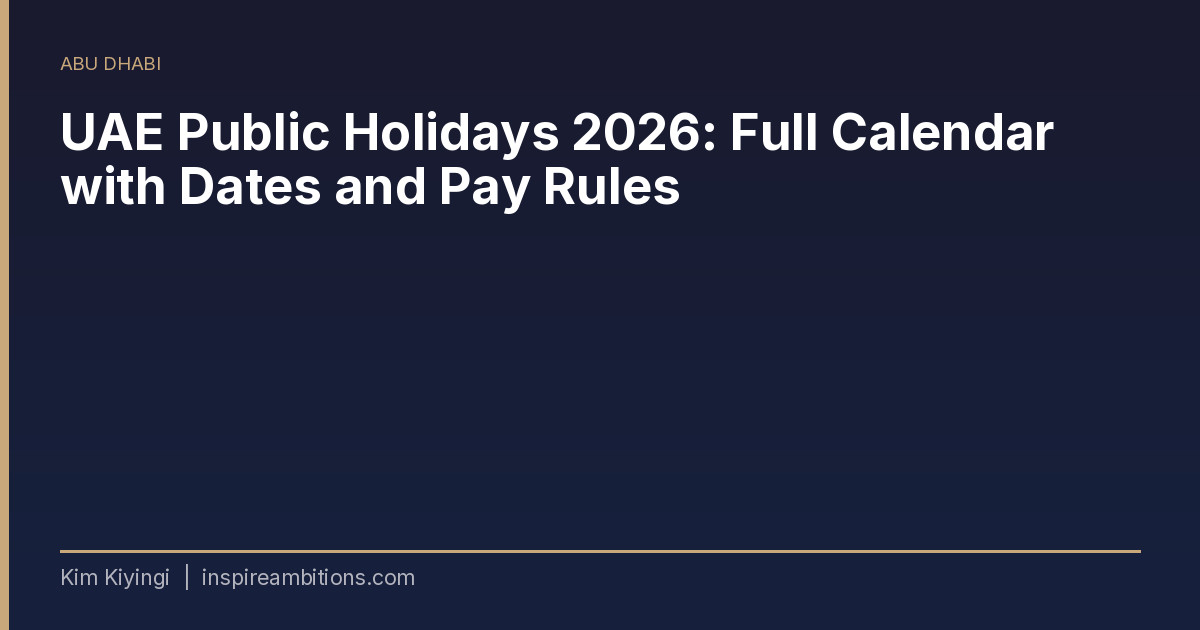 UAE Public Holidays 2026: Full Calendar with Dates and Pay Rules